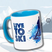 Lade das Bild in den Galerie-Viewer, LIVE TO SKI Keramiktasse