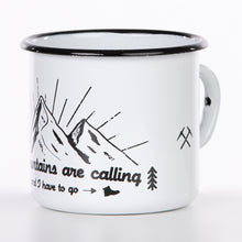 Lade das Bild in den Galerie-Viewer, MOUNTAINS ARE CALLING Emaillebecher in weiß - Inhalt 330ml - verschiedene Motive