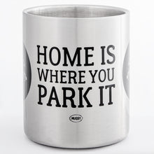 Lade das Bild in den Galerie-Viewer, HOME IS WHERE YOU PARK IT "ALKOVEN" Edelstahlbecher