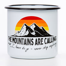 Lade das Bild in den Galerie-Viewer, MOUNTAINS ARE CALLING Emaillebecher in weiß - Inhalt 330ml - verschiedene Motive