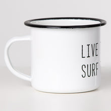 Lade das Bild in den Galerie-Viewer, LIVE TO SURF Emaillebecher