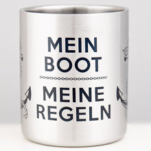 Lade das Bild in den Galerie-Viewer, MEIN BOOT MEINE REGELN - maritimer Becher aus Emaille oder Edelstahl