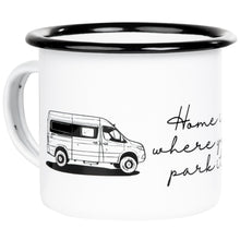 Lade das Bild in den Galerie-Viewer, HOME IS WHERE YOU PARK IT Emaillebecher mit Campervan Kastenwagen