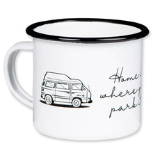 Lade das Bild in den Galerie-Viewer, HOME IS WHERE YOU PARK IT Emaillebecher mit Campingbus mit Hochdach