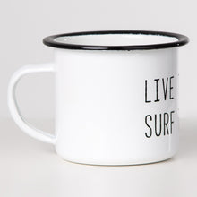 Lade das Bild in den Galerie-Viewer, LIVE TO SURF Emaillebecher
