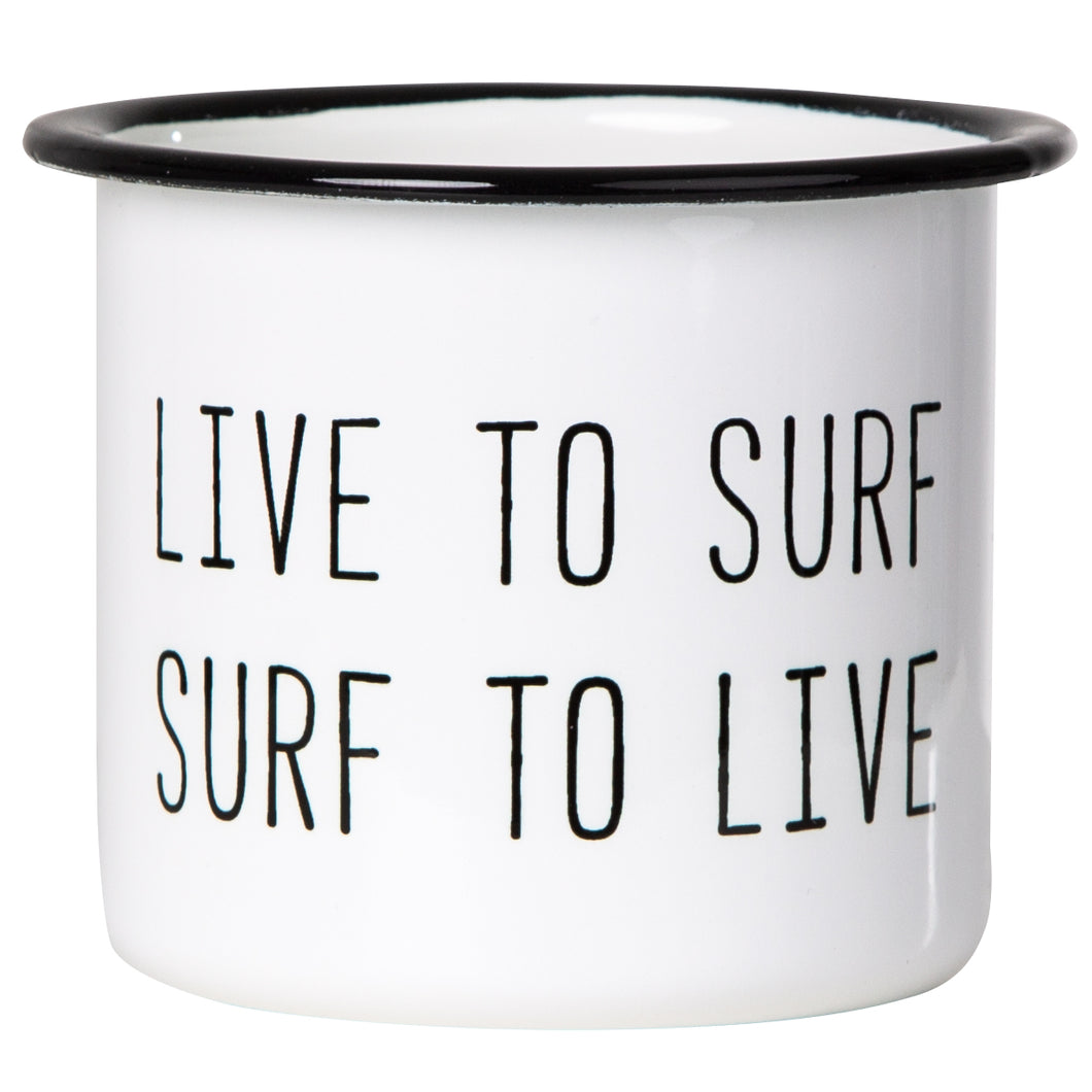 LIVE TO SURF Emaillebecher